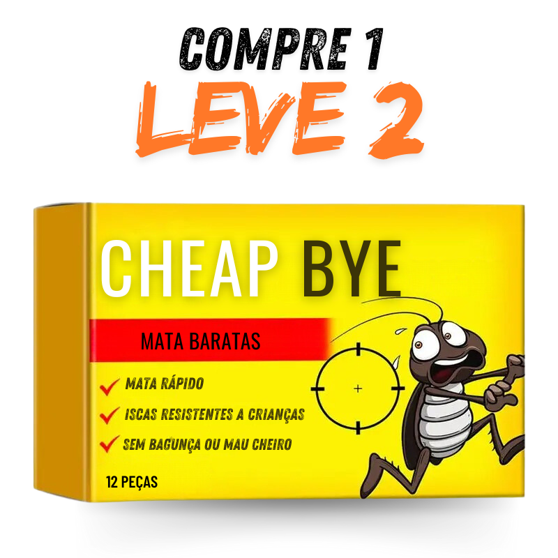 CHEAP BYE - Mata Baratas - COMPRE 1 LEVE 2